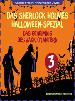 cover image of Das Geheimnis des Jack O'Lantern--Das Sherlock Holmes Halloween-Spezial, Tag 3